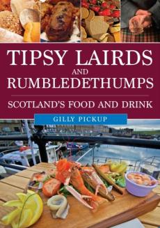 Tipsy lairds and rumbledethumps