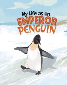 My life as an emperor penguin