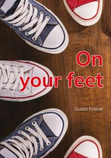 On your feet