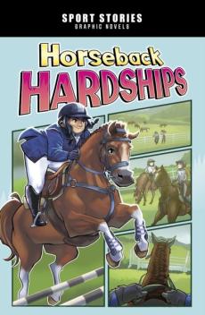 Horseback hardships