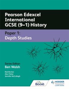 Pearson edexcel international gcse (9-1) history: paper 1 depth studies