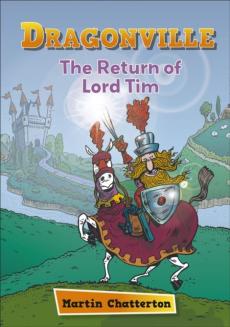 Reading planet: astro - dragonville: the return of lord tim - mercury/purple band