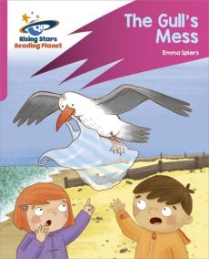 Reading planet: rocket phonics - target practice - the gull's mess - pink b