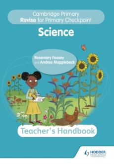 Cambridge primary revise for primary checkpoint science teacher's handbook