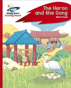 Reading planet - the heron and the gong - red c: rocket phonics