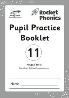 Reading planet: rocket phonics - pupil practice booklet 11