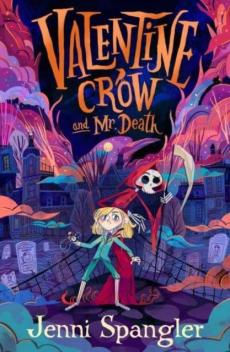 Valentine Crow & Mr. Death