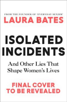 Isolated incidents