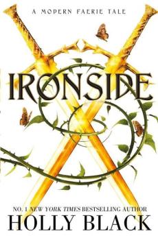 Ironside : a modern faerie tale