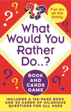 What would you rather do..? book and cards game