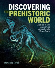 Discovering the prehistoric world