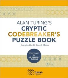 Alan turing's cryptic codebreaker's puzzle book