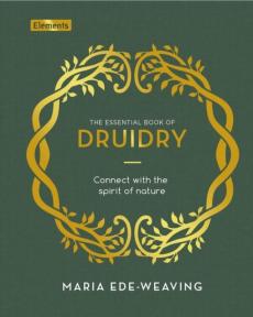 Essential book of druidry