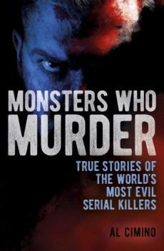 Monsters who murder