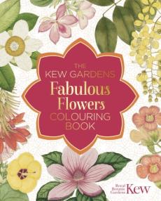 Kew gardens fabulous flowers colouring book