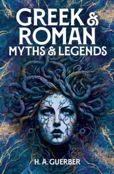 Greek & roman myths & legends