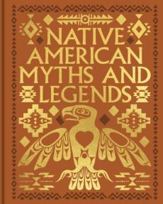 Native american myths and legends