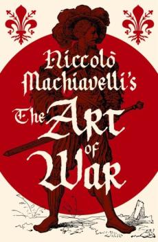 Niccolo machiavelli's the art of war