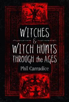 Witches and witch hunts through the ages