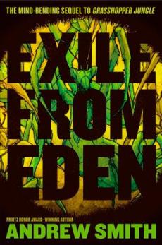 Exile from Eden : or, after the hole