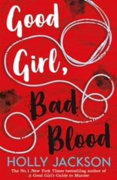 Good girl, bad blood