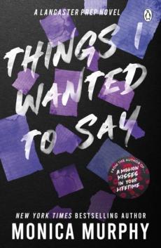 Things I wanted to say : (but never did)