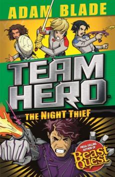 Team hero: the night thief