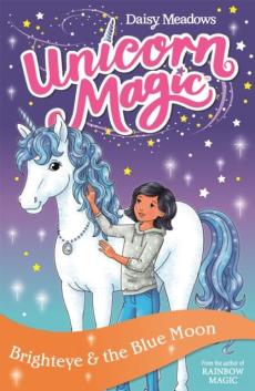 Unicorn magic: brighteye and the blue moon