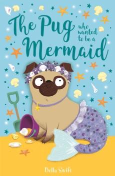 Pug who wanted to be a mermaid