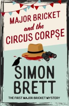 Major bricket and the circus corpse