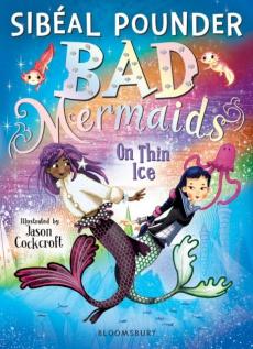 Bad mermaids: on thin ice