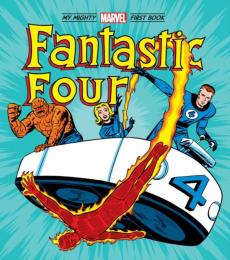 Fantastic Four: My Mighty Marvel First Book