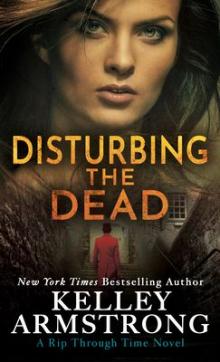 Disturbing the Dead