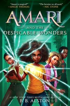 Amari and the Despicable Wonders