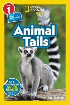 National Geographic Readers: Animal Tails (L1/Co-Reader)