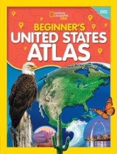 National Geographic Kids Beginner's U.S. Atlas 4th Edition