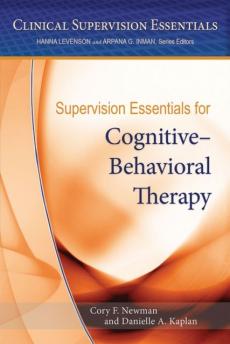 Supervision Essentials for Cognitive-Behavioral Therapy