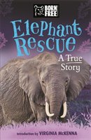 The true story of Nina and Pinkie : elephant rescue