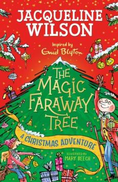 Magic faraway tree: a christmas adventure