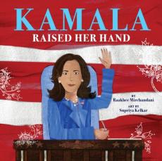 Kamala raised her hand