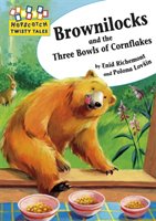 Brownilocks and the three bowls of cornflakes
