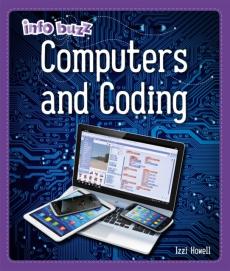 Info buzz: s.t.e.m: computers and coding