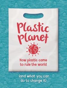 Plastic planet