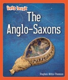 Info buzz: early britons: anglo-saxons