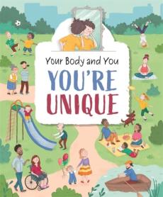 Your body and you: you're unique!