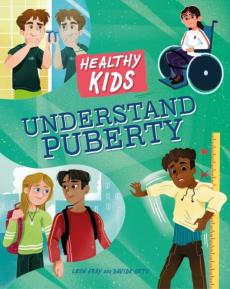 Healthy kids: understand puberty