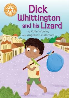 Reading champion: dick whittington and his lizard