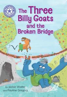 Reading champion: the three billy goats and the broken bridge