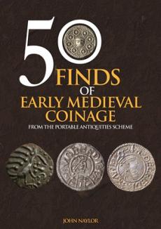 50 finds of early medieval coinage