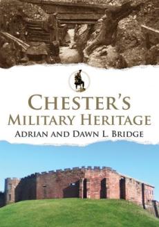 Chester's military heritage